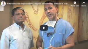 Total Shoulder Replacement – Nizam Mohammed Trinidad & Tobago