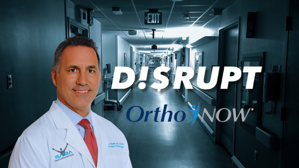 Disrupt ON Cover Dr. Badia disrupting healthcare orthonow