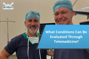 What Conditions Can Be Evaluated Through Telemedicine?