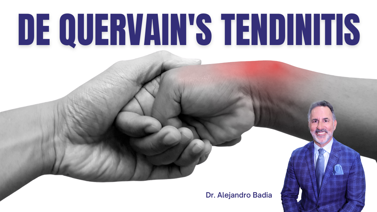 What is DeQuervains Tendinitis? | DrBadia.com