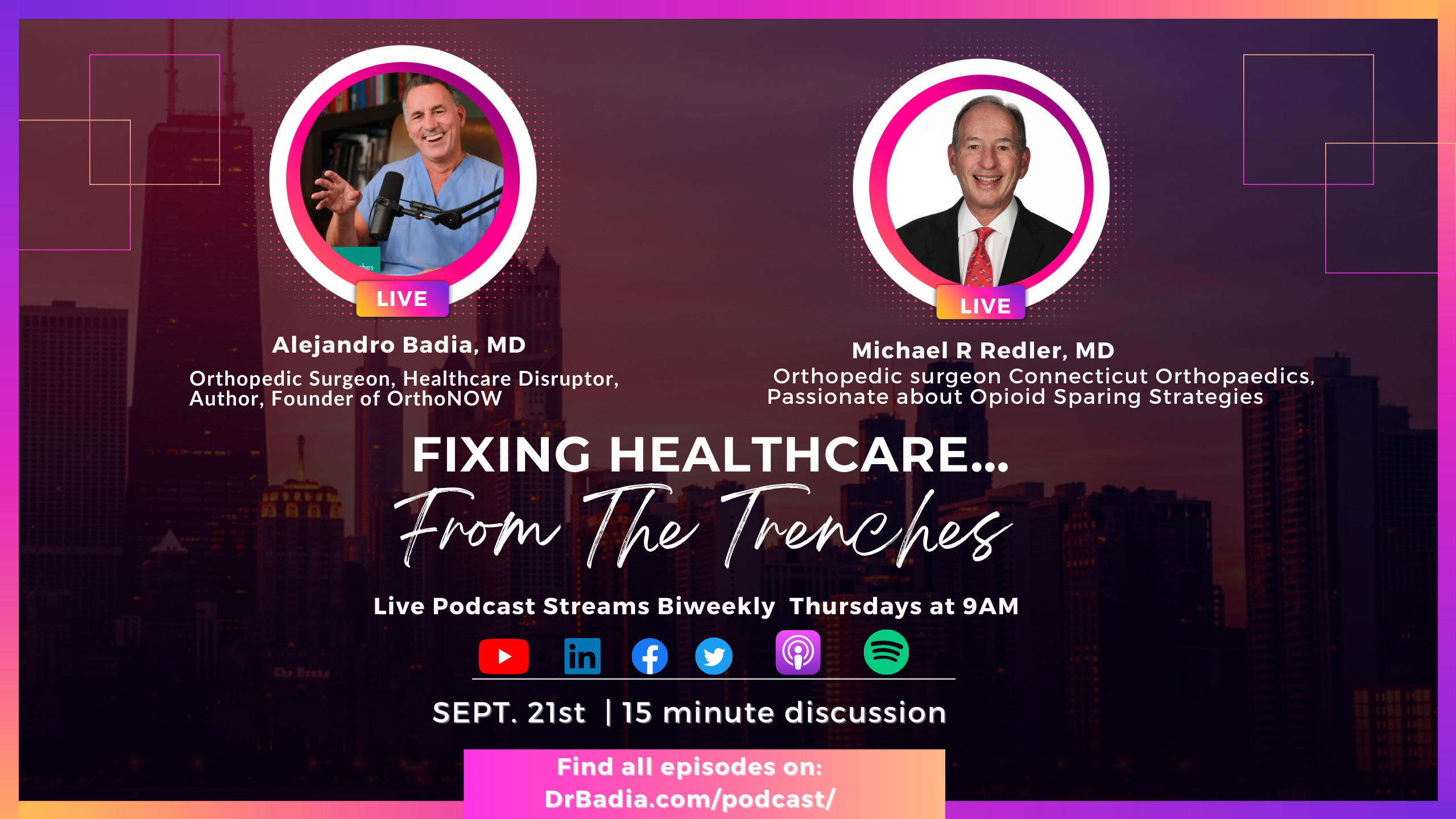 E20 Dr. Redler "Fixing Healthcare...From The Trenches" with Dr. Badia