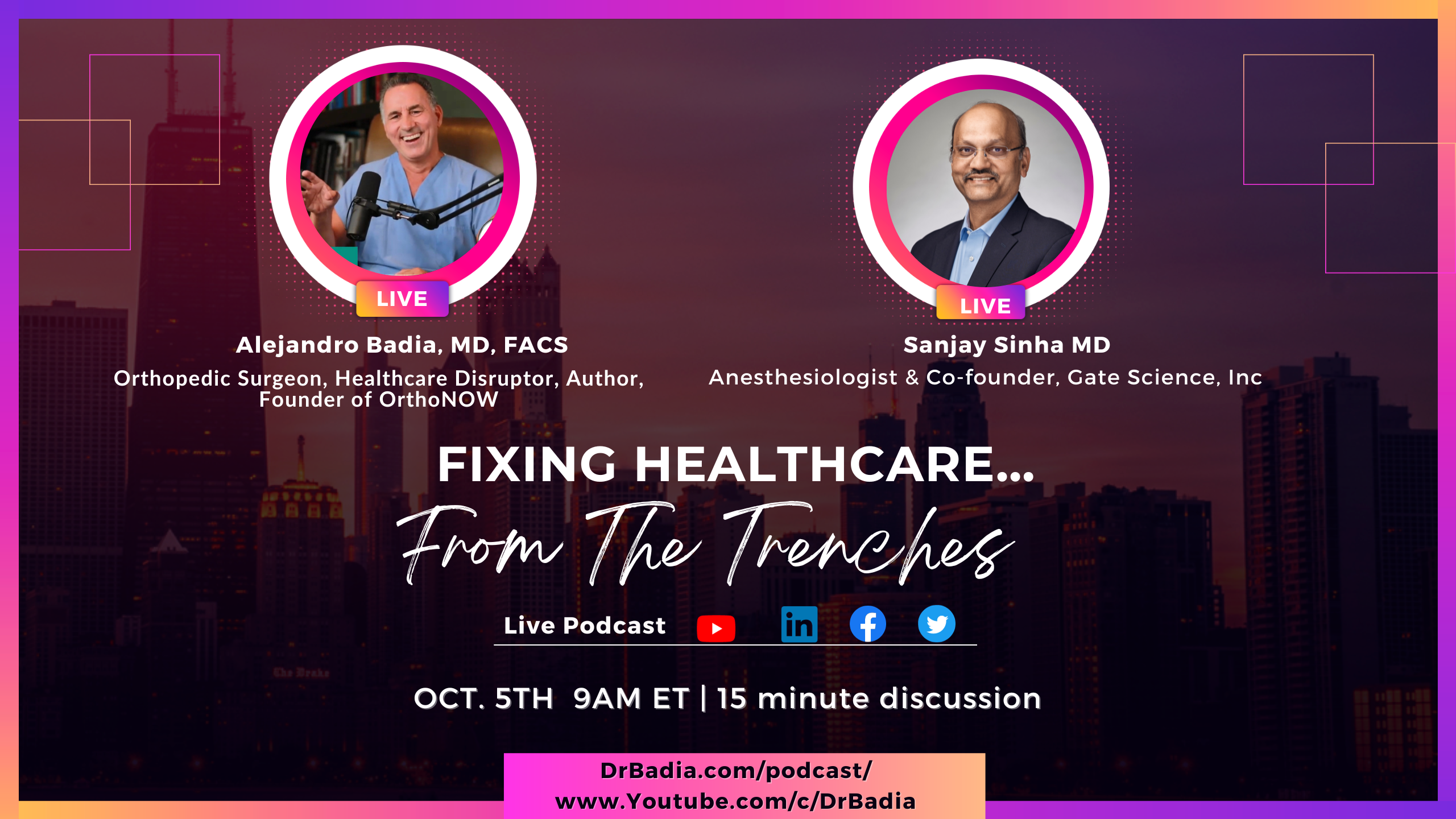 E21 Dr. Sinha on "Fixing Healthcare...From The Trenches" with Dr. Badia