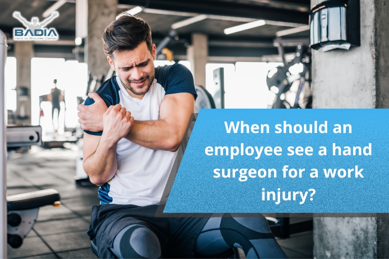 When should an employee see a hand surgeon for a work injury?