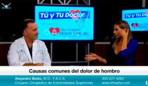 El Dr. Alejandro Badia en ‘Tú y Tu Doctor’: Causas comunes de dolor de hombro