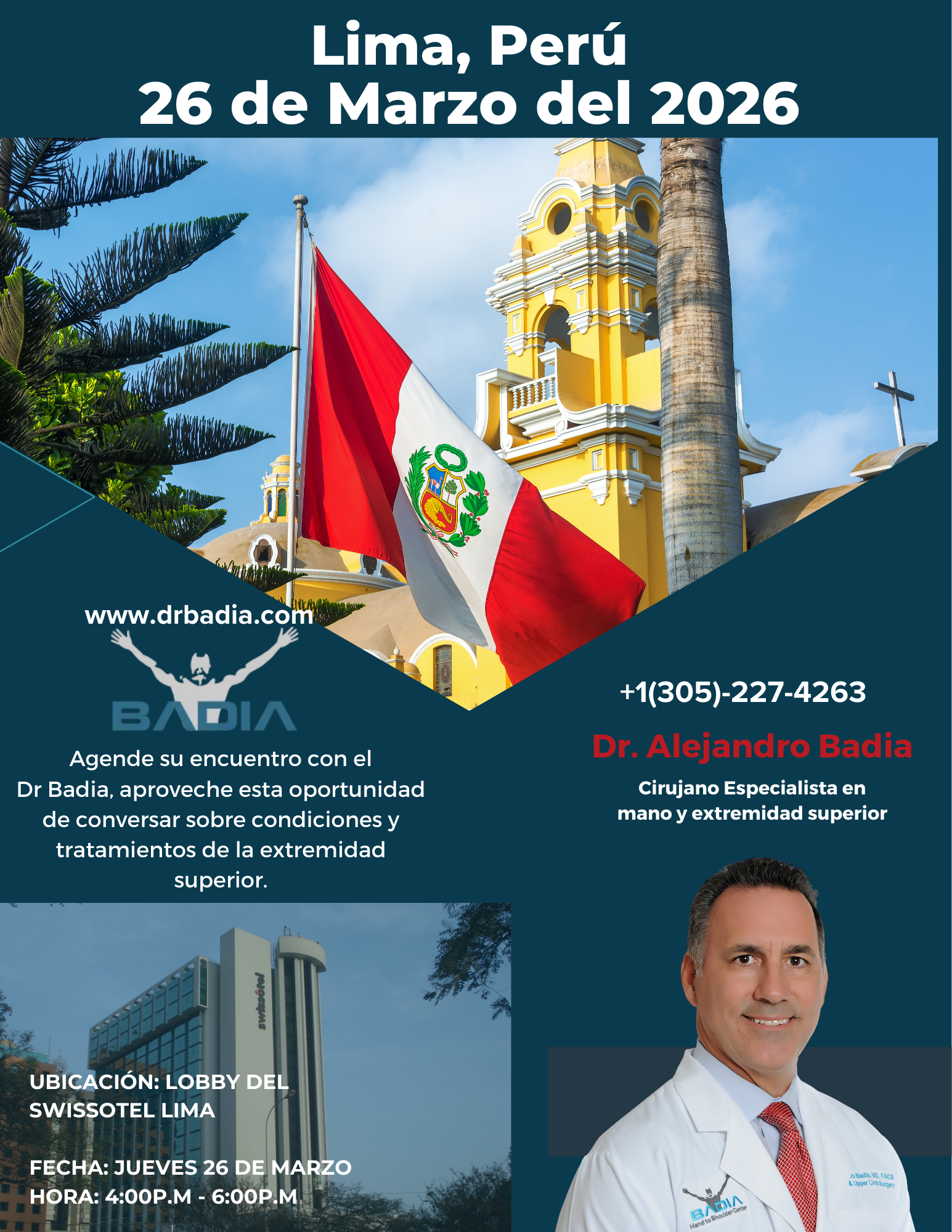Exclusive Meeting in Lima: Consult Dr. Alejandro Badia About Your Upper Extremity Health